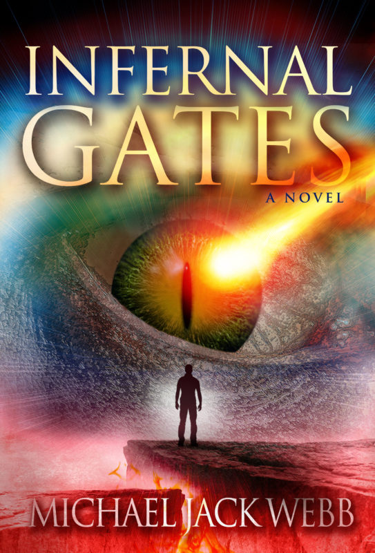 Infernal Gates (The War of Men and Angels Book 1)