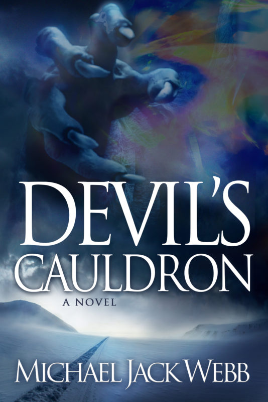Devil’s Cauldron (The War of Men and Angels Book 2)